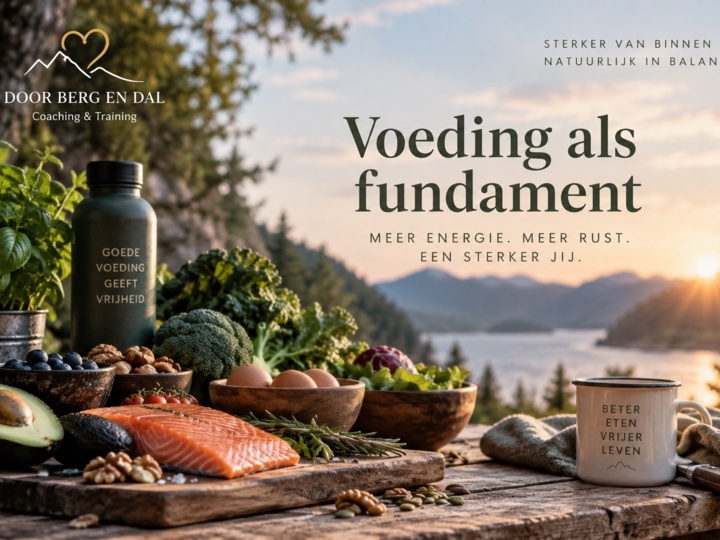 Voeding als fundament – workshop Door Berg en Dal
